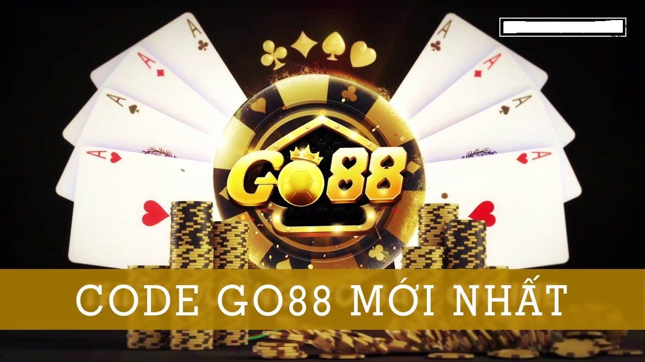Giftcode Go88 miễn phí đổi thưởng