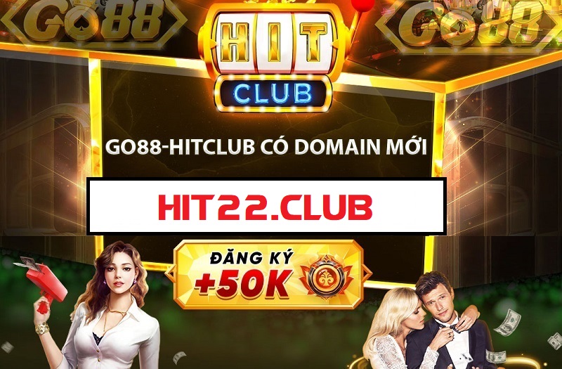 Hitclub thay mới domain: hit22.club