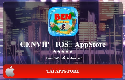 Hướng dẫn chi tiết tải Cenvip | cenvip1.club về điện thoại IOS: